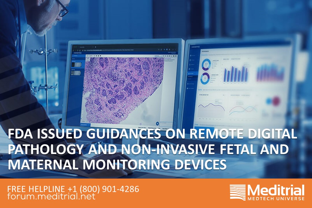 FDA issued guidances on Remote Digital Pathology and Noninvasive Fetal